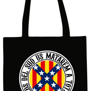 Los del Sud Us Matarem A Tots!